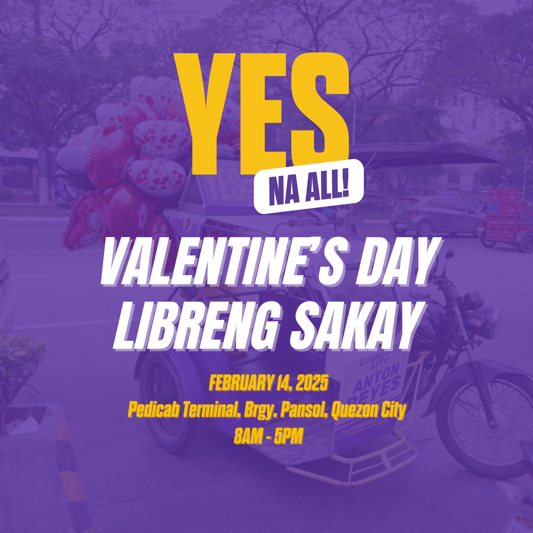 Yes Na All Valentine’s Day free pedicab ride poster for Quezon City on February 14, 2025.